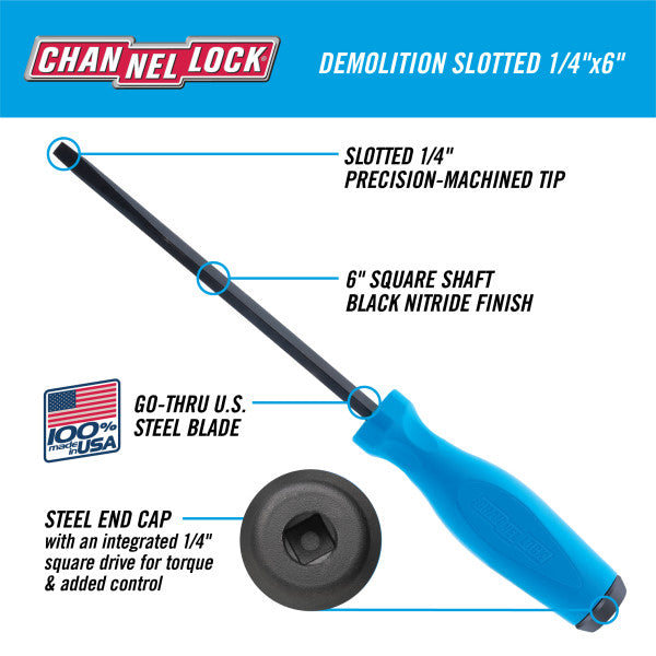 Channellock Demolition Slotted Screwdriver, 1/4 x 6 in - CL DS146H Screwdriver